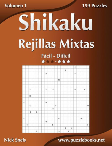 Shikaku Rejillas Mixtas - De Fácil a Difícil - Volumen 1 - 156 Puzzles