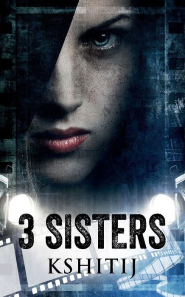 3 sisters: A picture of revenge