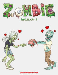 Title: Zombie Malbuch 1, Author: Nick Snels