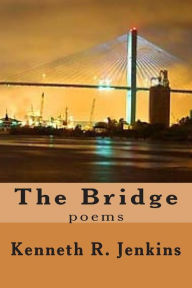 The Bridge: poems