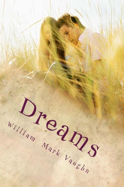 Dreams: Short Stories by Mark Vaughn