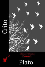 Title: Crito, Author: Plato