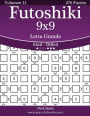Futoshiki 9x9 Impresiones con Letra Grande - De Fácil a Difícil - Volumen 11 - 276 Puzzles