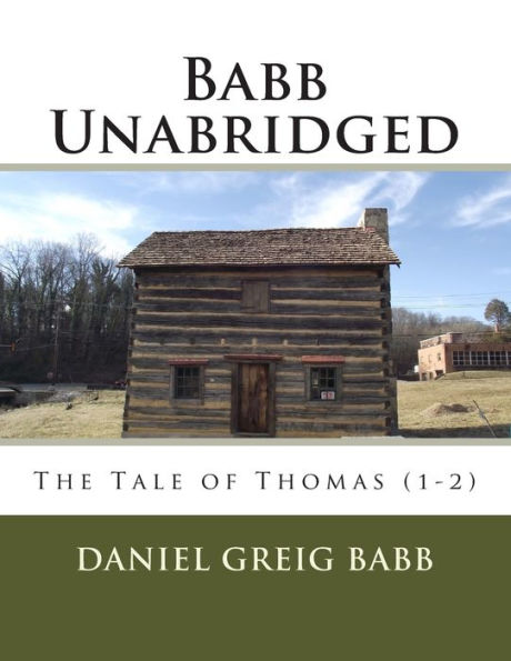 Babb Unabridged: The Tale of Thomas (1-2)