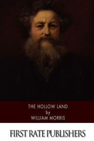 Title: The Hollow Land, Author: William Morris MD