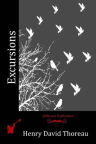 Title: Excursions, Author: Henry David Thoreau