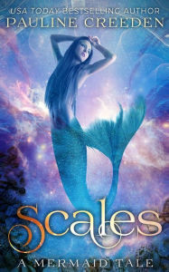 Title: Scales, Author: Pauline R Creeden