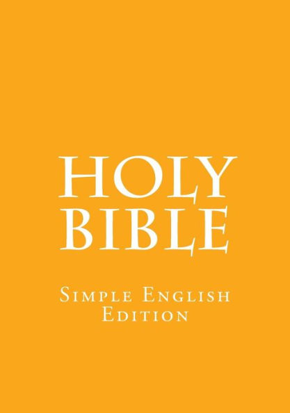 Holy Bible: Simple English Edition