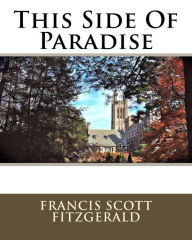 Title: This Side Of Paradise, Author: F. Scott Fitzgerald