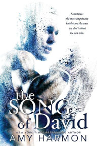 Title: The Song of David, Author: Amy Harmon