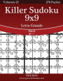 Killer Sudoku 9x9 Impresiones con Letra Grande - Fácil - Volumen 25 - 270 Puzzles