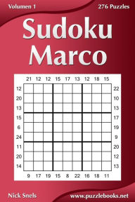 Title: Sudoku Marco - Volumen 1 - 276 Puzzles, Author: Nick Snels
