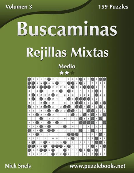 Buscaminas Rejillas Mixtas - Medio - Volumen 3 - 159 Puzzles