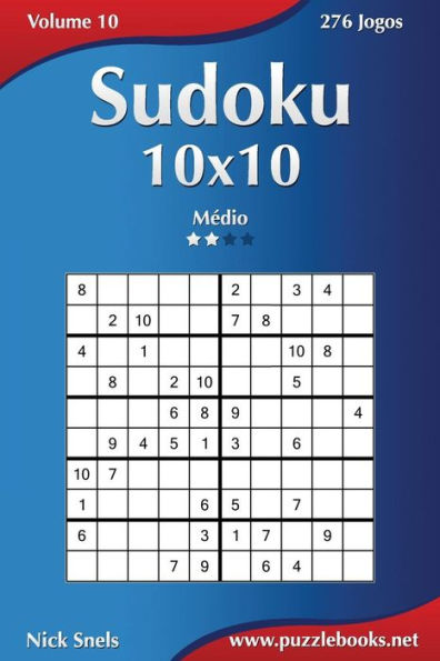 Sudoku 10x10 - MÃ¯Â¿Â½dio - Volume 10 - 276 Jogos