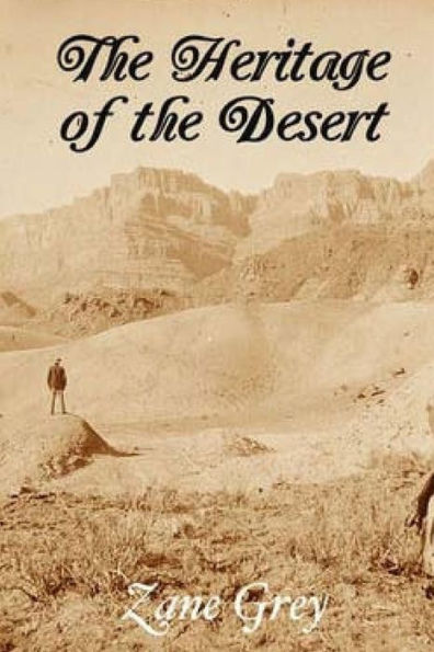 The Heritage of The Desert