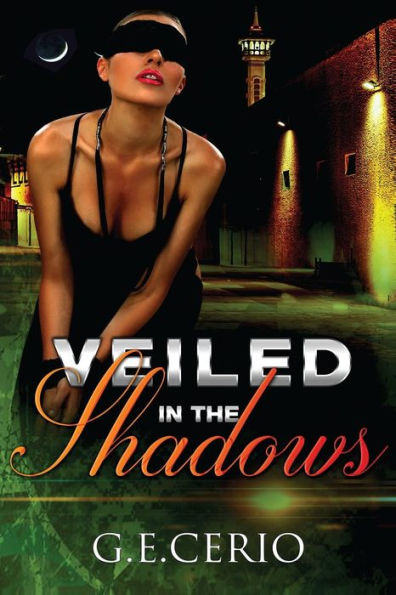 Veiled in the Shadows