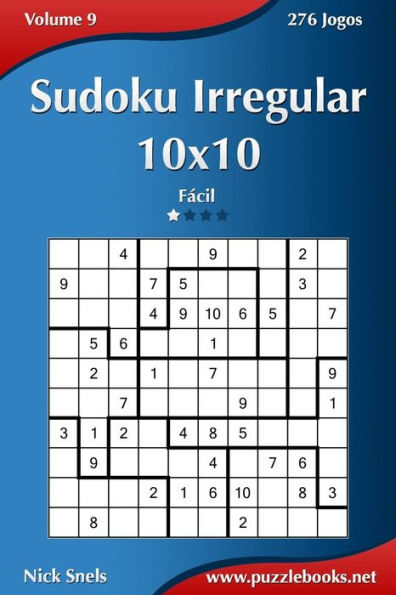 Sudoku Irregular 10x10 - Fácil - Volume 9 - 276 Jogos