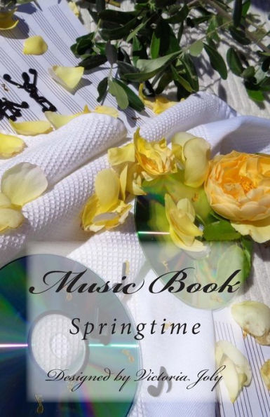 Music Book: Springtime
