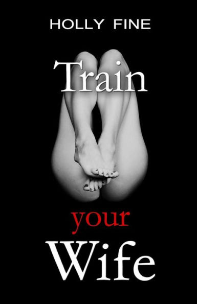 Train your Wife