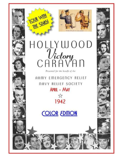 Hollywood Victory Caravan: Color Edition