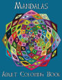 Adult Coloring Books: Mandalas