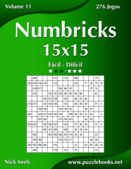 Numbricks 15x15 - Fácil ao Difícil - Volume 11 - 276 Jogos