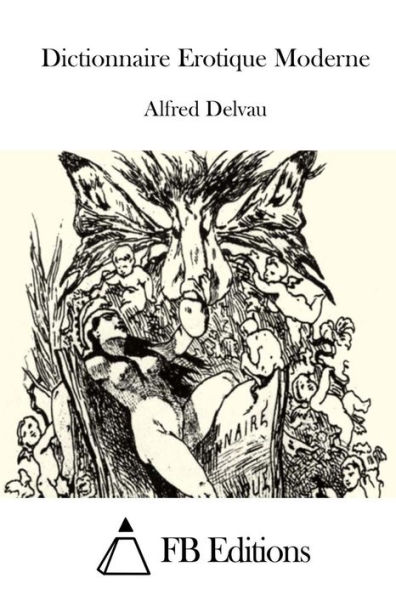 Dictionnaire Erotique Moderne