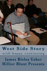 Title: West Side Story: with happy continuing, Author: Pau Bielsa Mialet