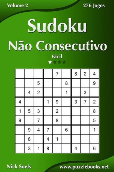 Sudoku Não Consecutivo - Fácil - Volume 2 - 276 Jogos