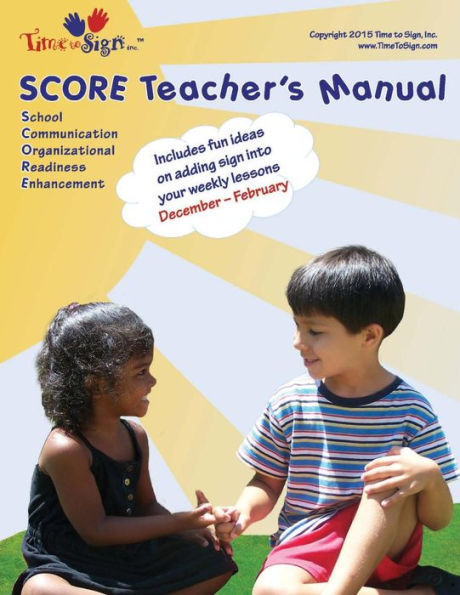 SCORE Teacher's Manual: December - February