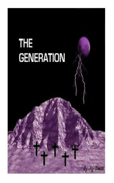 The Generation (The Generation Series Book 1)