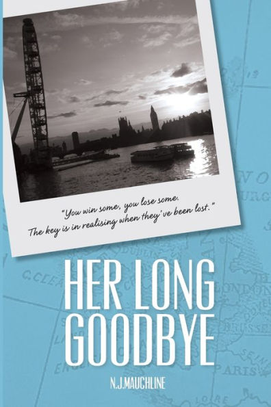 Her Long Goodbye