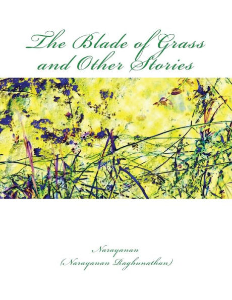 The Blade of Grass and Other Stories