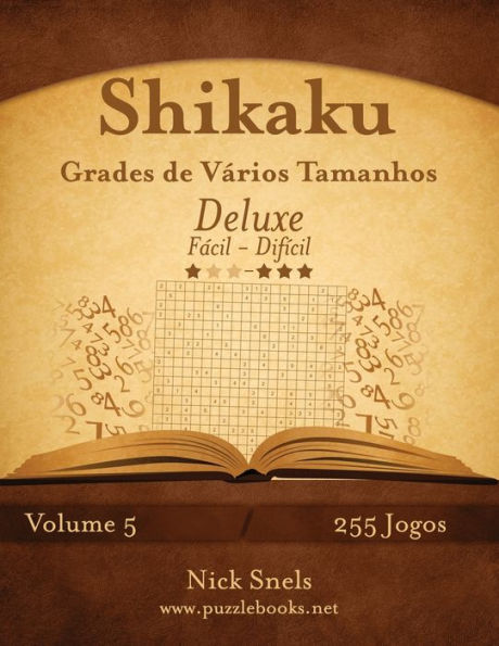 Shikaku Grades de Vários Tamanhos Deluxe - Fácil ao Difícil - Volume 5 - 255 Jogos