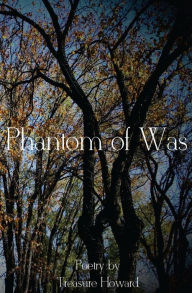 Title: Phantom of Was, Author: Treasure Howard