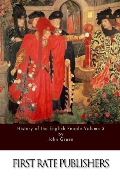 History of the English People Volume 3