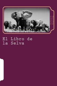 Title: El Libro de la Selva, Author: Martin Hernandez