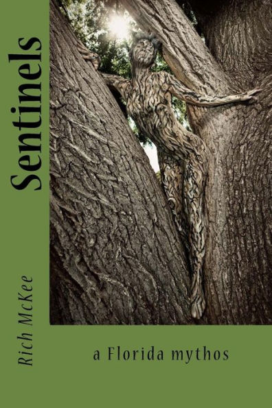 Sentinels: a Florida mythos