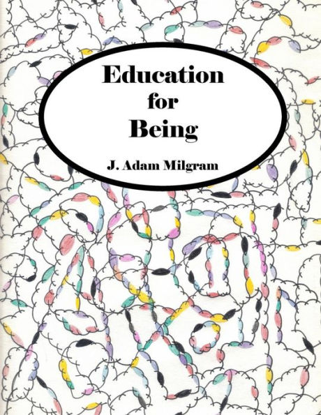 Education For Being