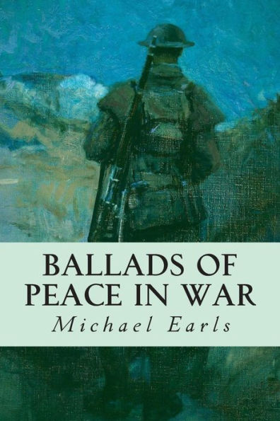 Ballads of Peace War