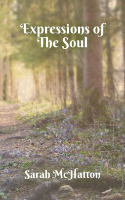 Expressions Of The Soul Select Poemspaperback - 