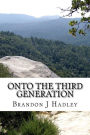 Onto The Third Generation