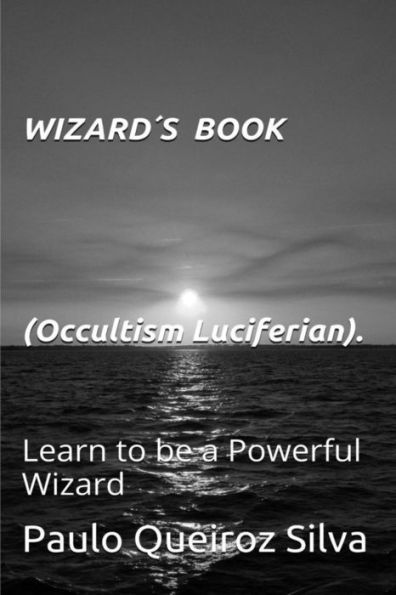 Wizards Book: Occultism - Luciferian