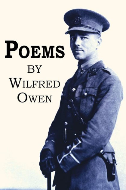 Poems by Wilfred Owen, Paperback | Barnes & Noble®