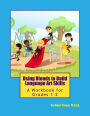 Using Blends to Build Language Art Skills: A Workbook for Grades 1-2