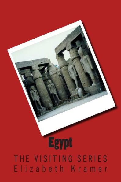 Egypt: The VISITING SERIES