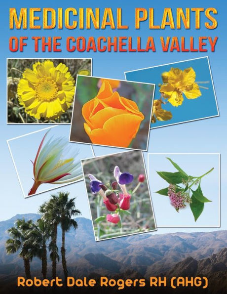 Medicinal Plants Of The Coachella Valley