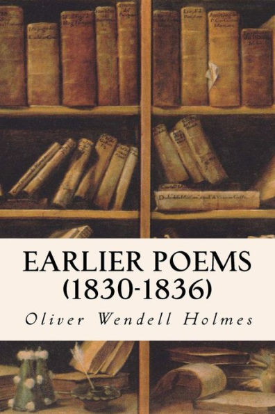 Earlier Poems (1830-1836)