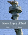 Liberty: Legacy of Truth (Large Print Edition)