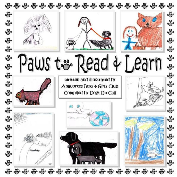 Paws to Read & Learn: An anthology of creative fiction and art